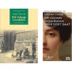 Pal Sokağı Çocukları - Ferenc Molnar - Bir Kadının Yaşamından Yirmi Dört Saat - Stefan Zweig
