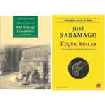 Pal Sokağı Çocukları - Ferenc Molnar - Küçük Anılar - Jose Saramago