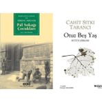 Pal Sokağı Çocukları - Ferenc Molnar - Otuz Beş Yaş - Cahit Sıtkı Tarancı