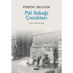 Pal Sokağı Çocukları - Ferenc Molnar