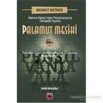 Palamut Mesihi - Mehmet Metiner