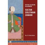 Palet Yayınları Bostan Çelebi'Nin Kaleminden Sultan Süleyman Zamanı