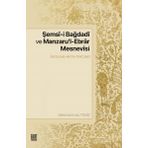 Palet Yayınları Şemsi-i Bağdadi ve Manzaru'l - Ebrar Mesnevisi - İnceleme - Metin - Tercüme
