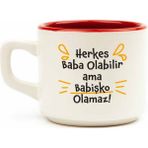 Palto Tasarım Herkes Baba Olabilir Ama Babişko Olamaz! Beyaz Venüs Kupa - Hediye Seramik Kupa - 1 Adet