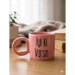 Palto Tasarım Iyi Ki Varsın Tasarımlı El Yapımı Pembe Parlak Eros Kupa - El Işçiliği Hediyelik Kupa Bardak - 1 Adet - 300 ml