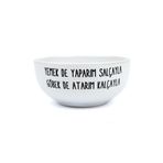 PALTO TASARIM Yemek de Yaparım Salçayla Göbek de Atarım Kalçayla Beyaz Seramik Kase - Hediye Seramik Kase