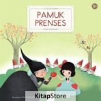 Pamuk Prenses - Grimm Kardeşler