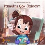 Pamuk'u Çok Özledim Özge Genç