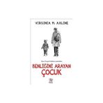 Panama Yayıncılık Benliğini Arayan Çocuk + Çocuğunuza Sınır Koyma
