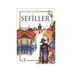 Panama Yayıncılık Victor Hugo Sefiller Ciltsiz 2013 Basım 405 Sayfa Edebiyat Kitabı