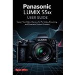 Panasonic LUMIX S5 IIX User Guide