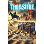 Pancho Villa's Lost Treasure: 6
