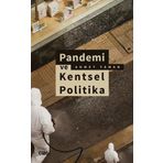 Pandemi ve Kentsel Politika Çizgi Kitabevi Yayınları
