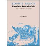 Pandora İstanbul’da & Nerval’de İkonografisi - Sophie Basch