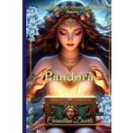 Pandora: La Guardiana de la Curiosidad y del Destino Humano