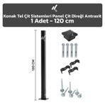 Panel Çit Direği Antrasit 1 Adet 120 CM + Aksesuarlar