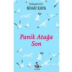 Panik Atağa Son / Dr. Nihat Kaya / Siyah Kuğu