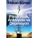 Panik Atak, Anksiyete ve Depresyon - Hakan Sümer