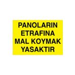 Panoların Etrafına Malk Koymak Yasaktır Uyarı Tabelası - 70x100 Alüminyum Kompozit Panel - PAN2