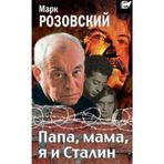 Papa, mama, a i Stalin.