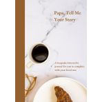 Papa, Tell Me your Story (US Version): A keepsake journal to record your papa's memories and stories. Guided questions with prompts to create family ... Your Story (US version): male family members)