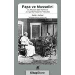 Papa ve Mussolini - David I. Kertzer