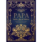 Papa, vertel me je verhaal: Een invulbaar herinneringsdagboek over het leven van je vader – om in te vullen en terug te geven als waardevol aandenken. ... een verjaardag of elke speciale gelegenheid.