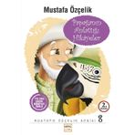 PAPAĞANIN ANLATTIĞI HIKAYELER - MUSTAFA ÖZÇELIK
