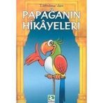 PAPAĞANIN HIKAYELERI - TUTINAME