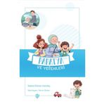 Papatya ve Yeğenleri - Değerli Hikayeler Vefa - Rabia Gülcan Kardaş