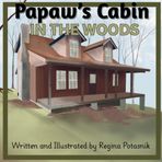 Papaw’s Cabin in the Woods