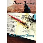Papaw's Journals: the Interrupted Journey