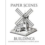 Paper Scenes Buildings: 3D Paper Style Diorama Coloring Book
