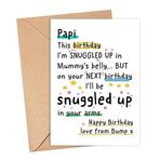 Papi - Love From The Bump Doğum Günü Kartı - Next Birthday I'll Be Snuggled Up in Your Arms - Papi To Be Card - Bump Doğum Günü Kartları - Papi Bday Kartları - Özel Baba