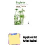 Papirüs - Antik Dünyada Kitapların Icadı + Yapışkanlı Not Kağıdı - Hayır