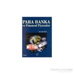 Para Banka ve Finansal Piyasalar - İlker Parasız