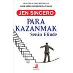 Para Kazanmak Senin Elinde - Jen Sincero