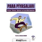 PARA PİYASALARI - A. GÜLTEKİN KARAŞİN