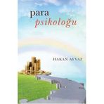 PARA PSIKOLOĞU - HAKAN AYVAZ