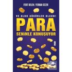 Para Seninle Konuşuyor - Ferit Delen Ferhat Sezer