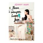 Para Siempre, Lara Jean / Always and Forever, Lara Jean