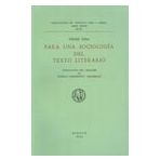 Para una sociología del texto literario / Pierre Zima ; traducción del francés de Camilo Sarmiento Jaramillo.