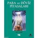 PARA VE DÖVİZ PİYASALARI - SADI UZUNOĞLU