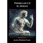 Parabellum 2.0: El Génesis