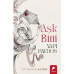 Paradigma Yayınları Aşk Bitti - Yapı Paydos