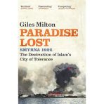 Paradise Lost: The Destruction of Islam's City of Tolerance - Giles Milton