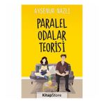 Paralel Odalar Teorisi - Ayşenur Nazlı