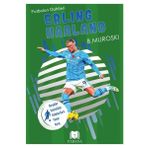 Parana Erling Haaland - Futbolun Dahileri-Gerçek İstatistikler - Futbolcu Kartı - Poster Ayraç Hediyeli