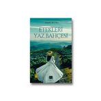 Parana Yayınları Etekleri Yaz Bahçesi - Taha Altay 9786256502468