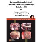 Paranazal Sinüsler Endoskopi Anatomisi ve Fonksiyonel Endoskopik Sinüs Cerrahisi DVD'li